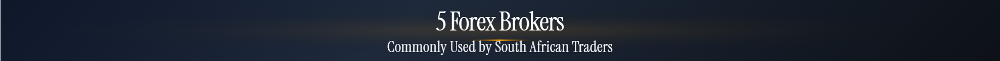 5 Brokers Commonly Used by South African Traders